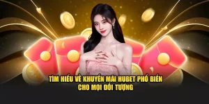 Thành Viên Mới HUBET - Cơ Hội Nhận Thưởng Siêu Hời