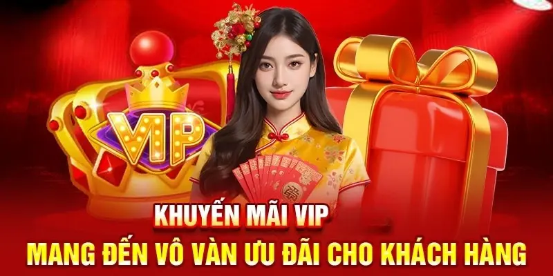 Nội dung khuyến mãi VIP cho cược thủ